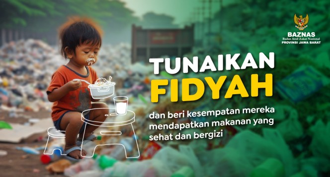 Tunaikan Fidyah, Nutrisi Untuk Anak Kurang Mampu