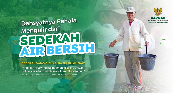 Dahsyatnya Pahala Mengalir dari Sedekah Air