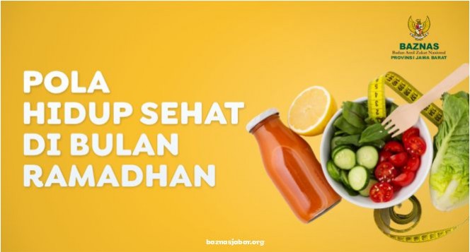 Pola Hidup Sehat di Bulan Ramadhan