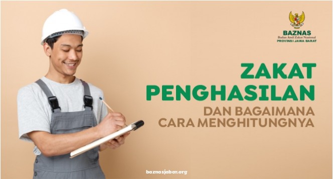 Zakat Penghasilan dan Bagaimana Cara Menghitungnya